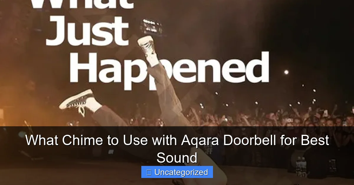 What Chime to Use with Aqara Doorbell for Best Sound