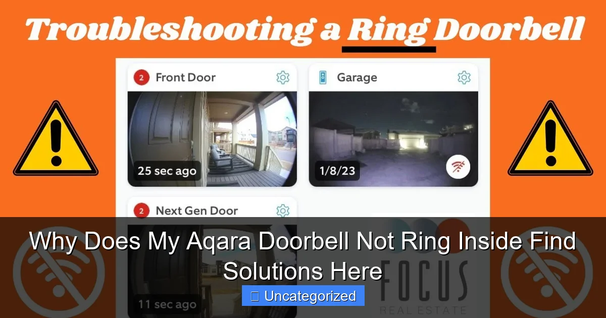 Why Does My Aqara Doorbell Not Ring Inside Find Solutions Here