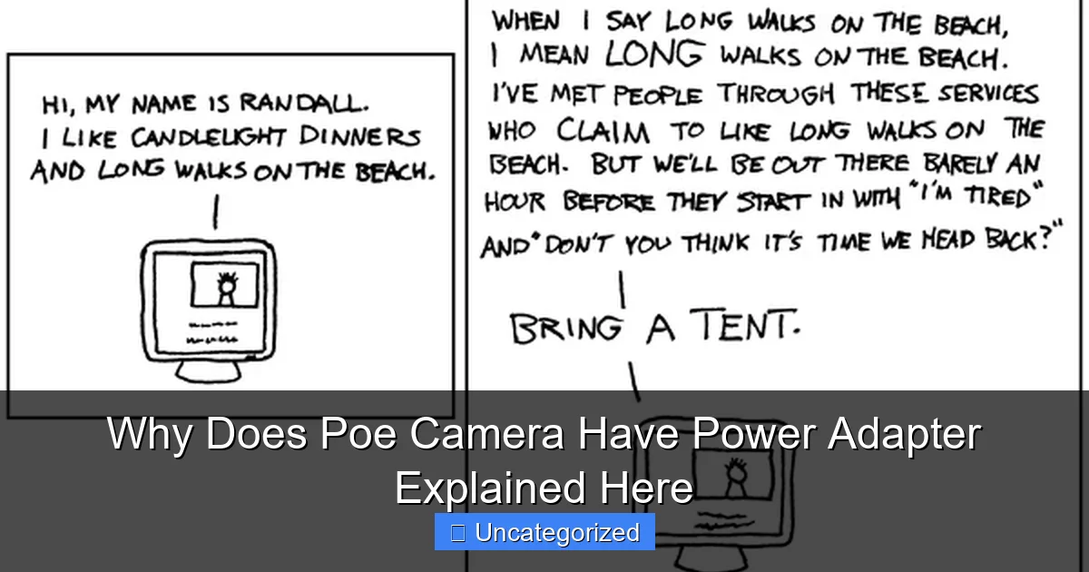 Why Does Poe Camera Have Power Adapter Explained Here