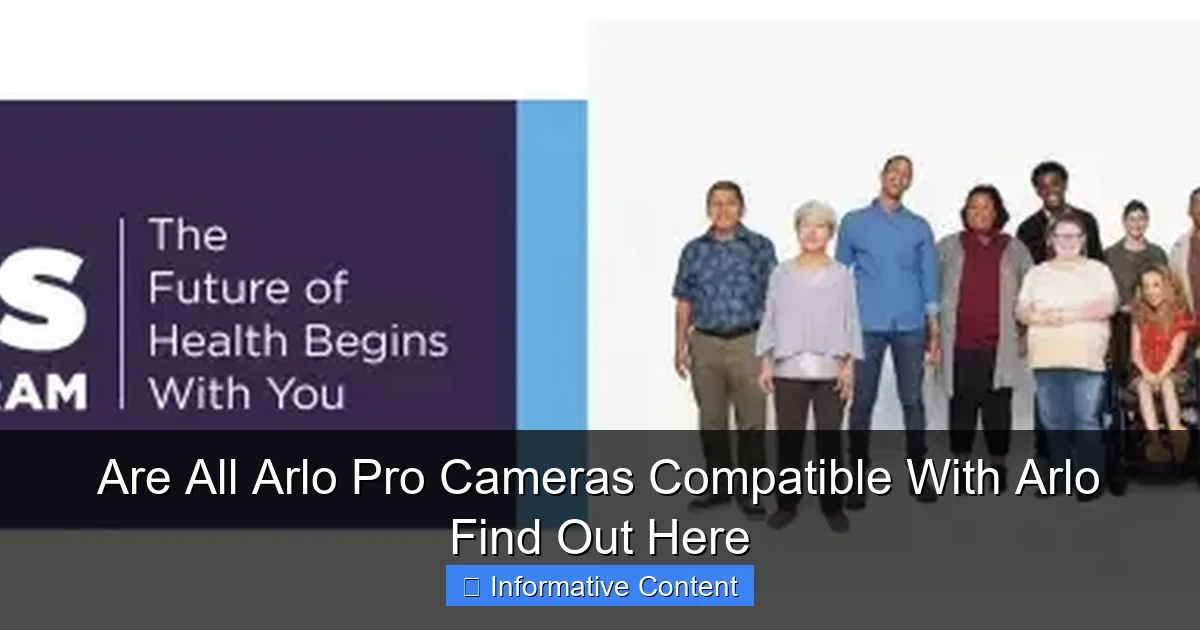 Are All Arlo Pro Cameras Compatible With Arlo Find Out Here