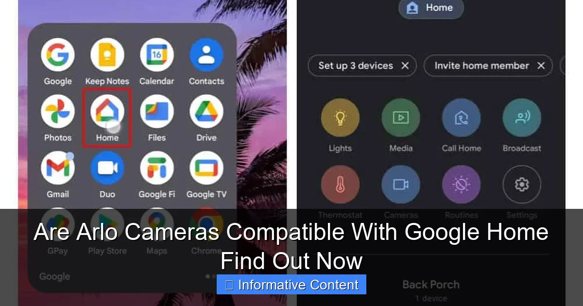 Are Arlo Cameras Compatible With Google Home Find Out Now