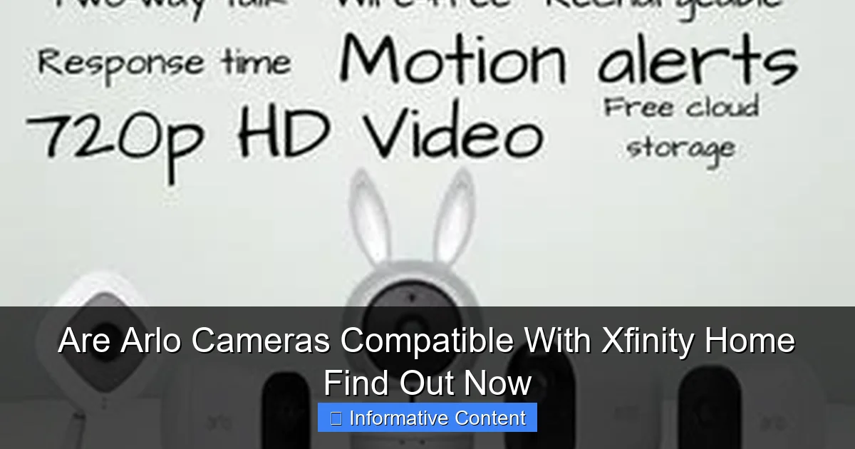 Are Arlo Cameras Compatible With Xfinity Home Find Out Now