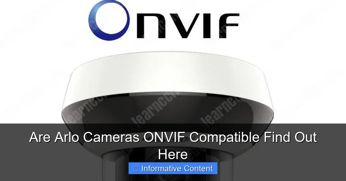 Are Arlo Cameras ONVIF Compatible Find Out Here