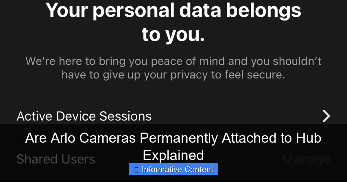 Are Arlo Cameras Permanently Attached to Hub Explained