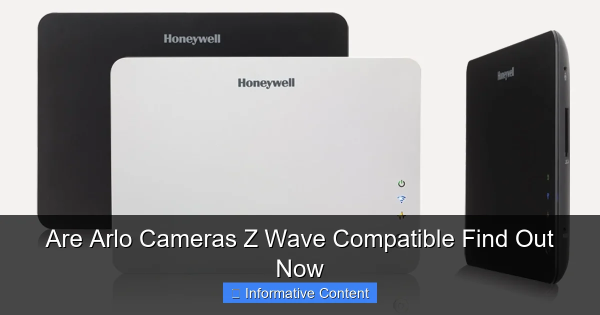 Are Arlo Cameras Z Wave Compatible Find Out Now