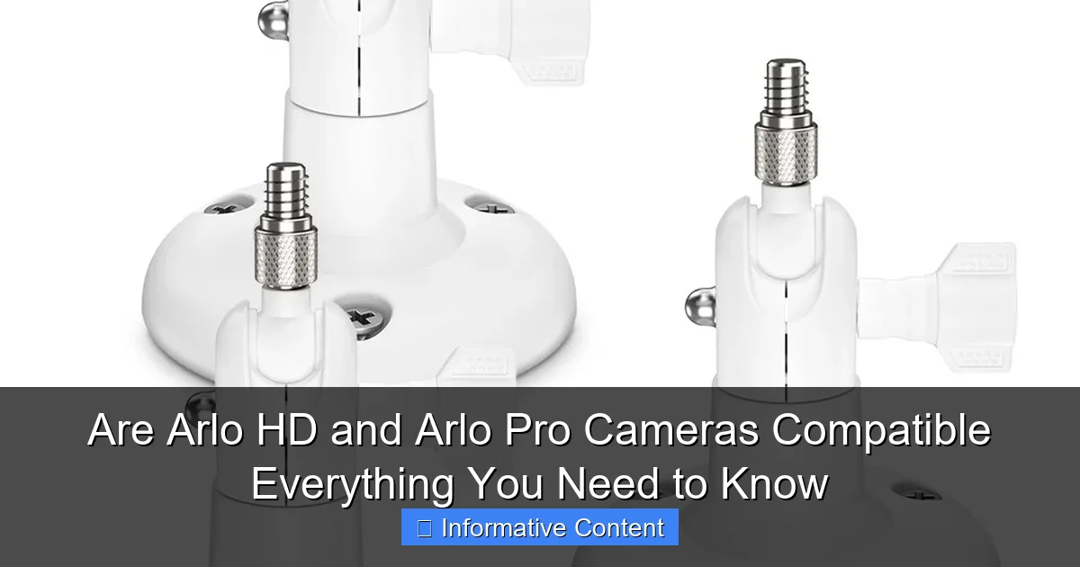 Are Arlo HD and Arlo Pro Cameras Compatible Everything You Need to Know