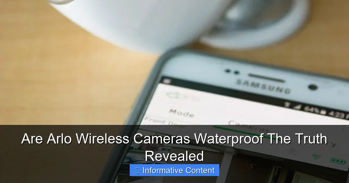 Are Arlo Wireless Cameras Waterproof The Truth Revealed