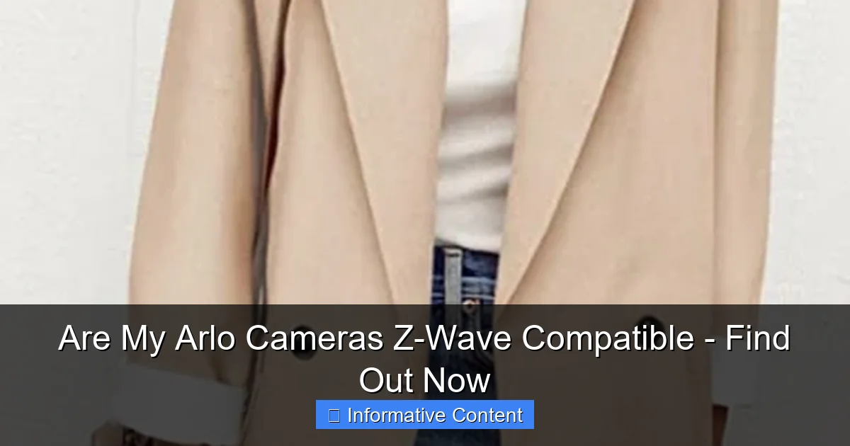 Are My Arlo Cameras Z-Wave Compatible - Find Out Now