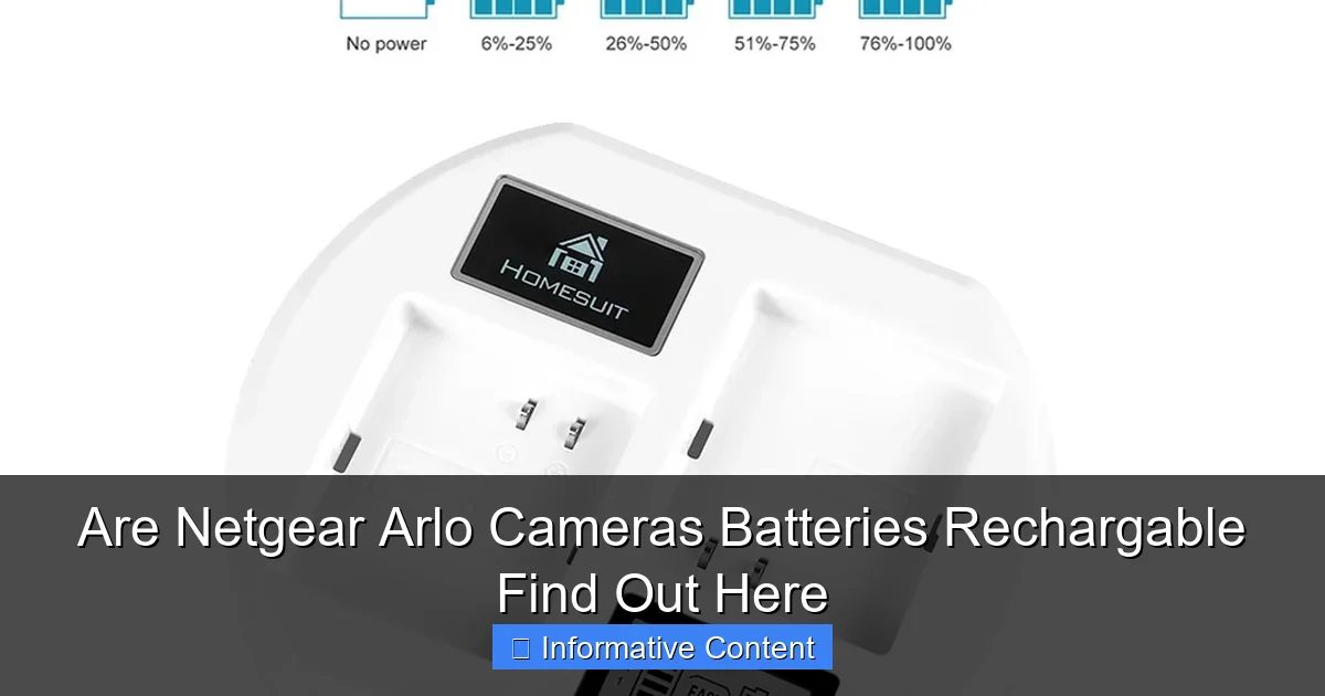 Are Netgear Arlo Cameras Batteries Rechargable Find Out Here