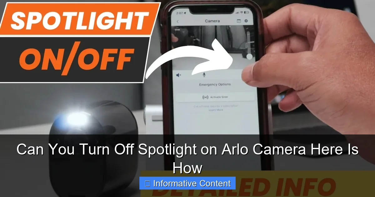 Can You Turn Off Spotlight on Arlo Camera Here Is How