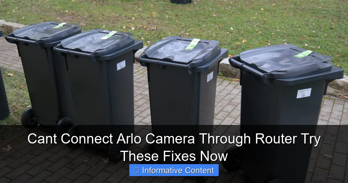 Cant Connect Arlo Camera Through Router Try These Fixes Now