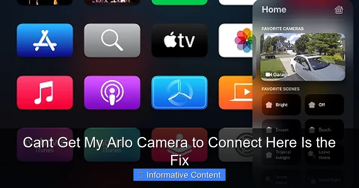 Cant Get My Arlo Camera to Connect Here Is the Fix