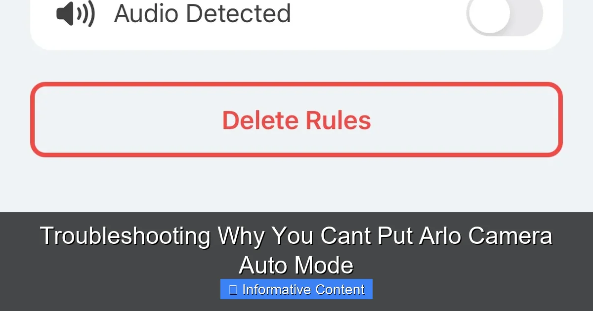 Troubleshooting Why You Cant Put Arlo Camera Auto Mode
