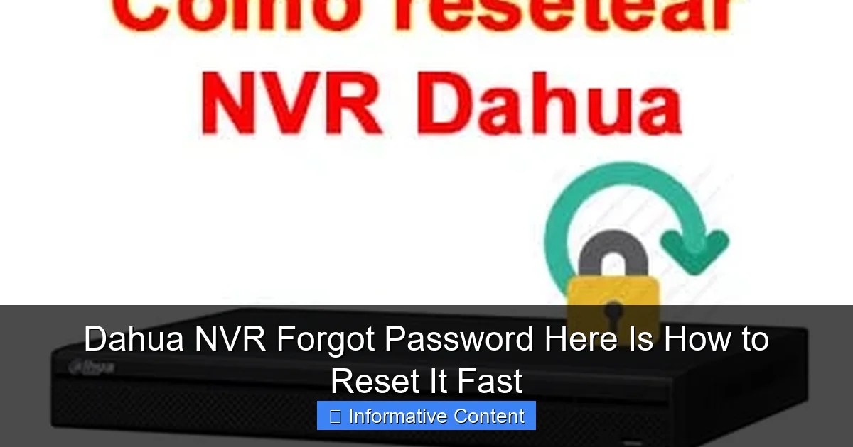 Dahua NVR Forgot Password Here Is How to Reset It Fast