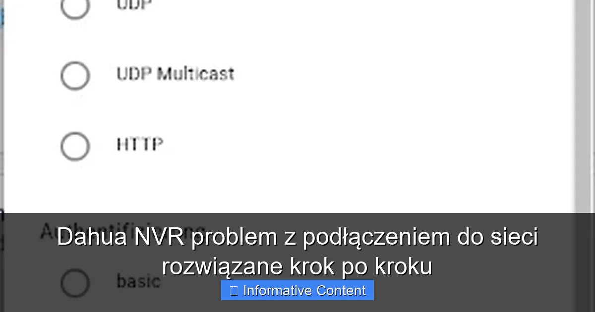 Dahua NVR problem z podłączeniem do sieci rozwiązane krok po kroku