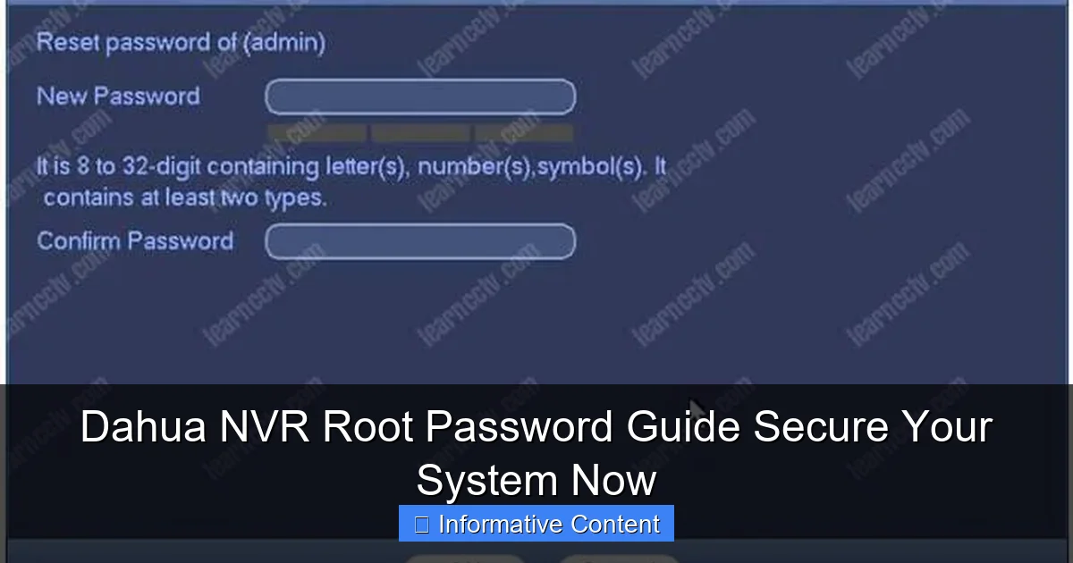 Dahua NVR Root Password Guide Secure Your System Now
