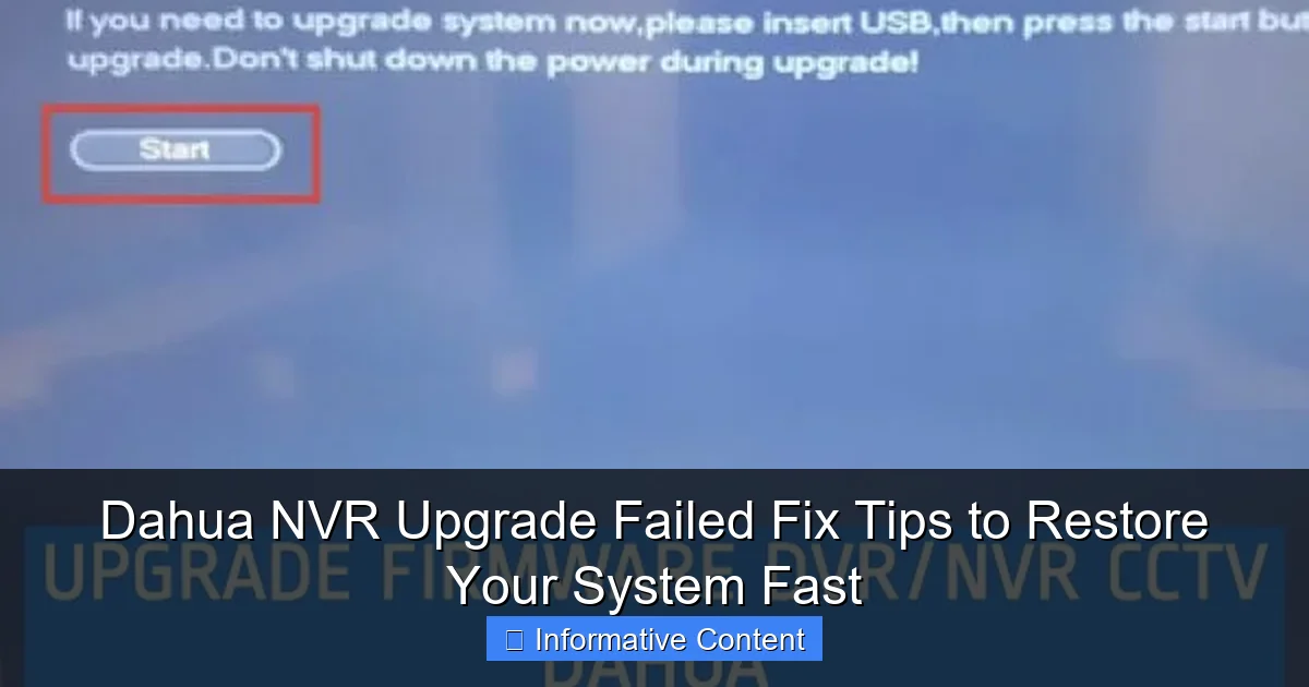 Dahua NVR Upgrade Failed Fix Tips to Restore Your System Fast