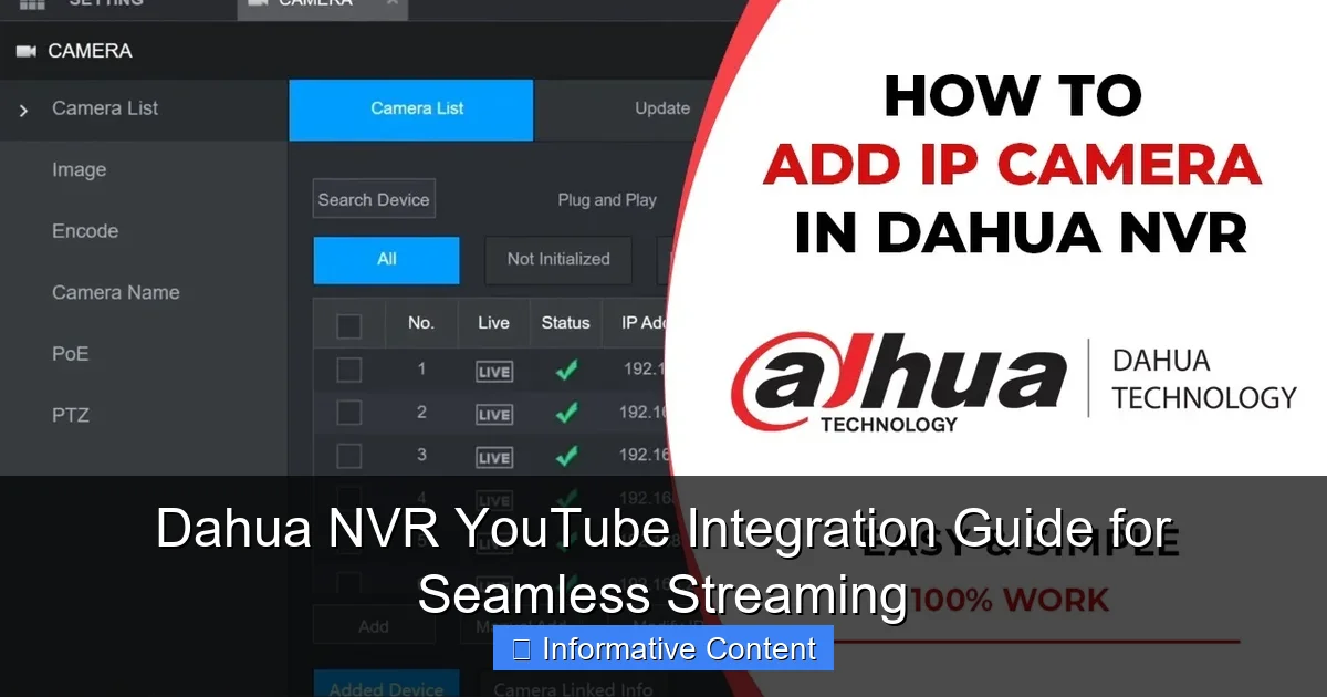 Dahua NVR YouTube Integration Guide for Seamless Streaming