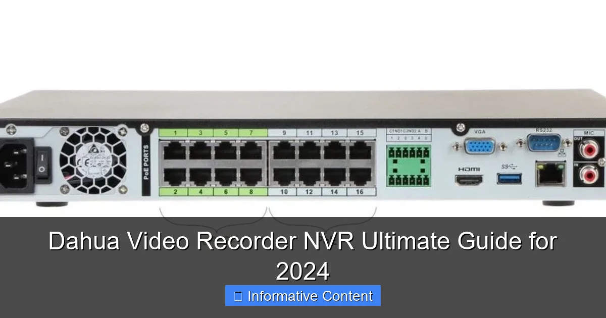 Dahua Video Recorder NVR Ultimate Guide for 2024