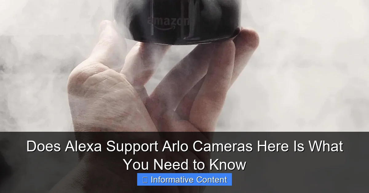 Does Alexa Support Arlo Cameras Here Is What You Need to Know