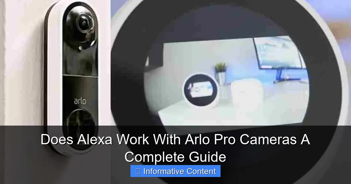 Does Alexa Work With Arlo Pro Cameras A Complete Guide