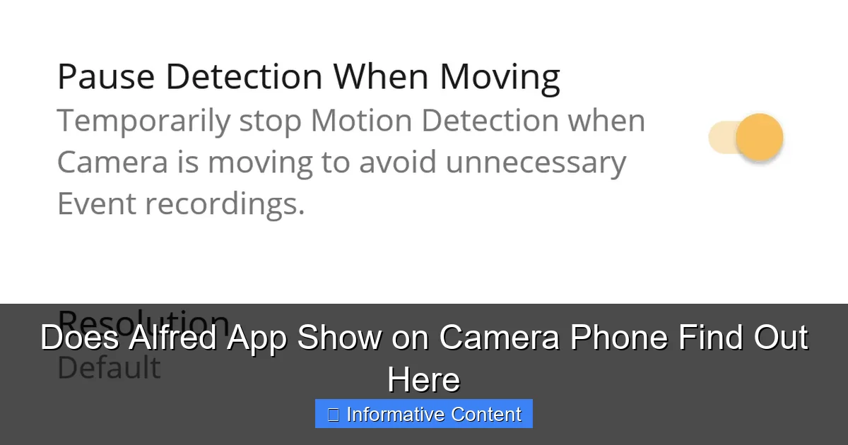 Does Alfred App Show on Camera Phone Find Out Here
