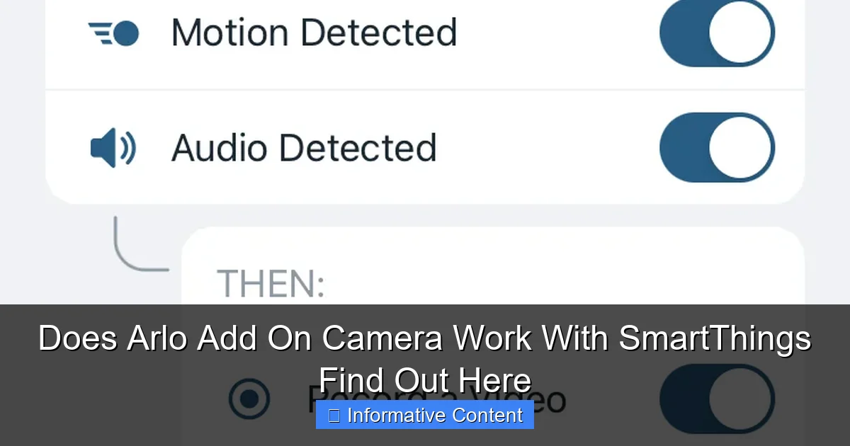 Does Arlo Add On Camera Work With SmartThings Find Out Here