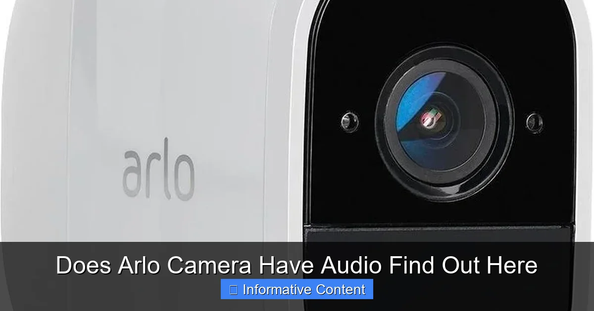 Does Arlo Camera Have Audio Find Out Here