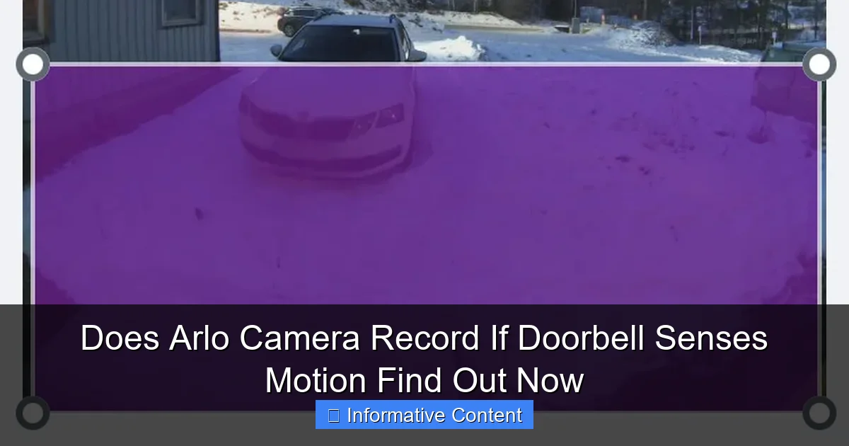 Does Arlo Camera Record If Doorbell Senses Motion Find Out Now