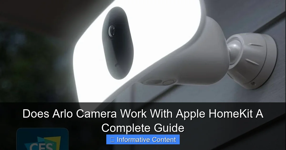 Does Arlo Camera Work With Apple HomeKit A Complete Guide