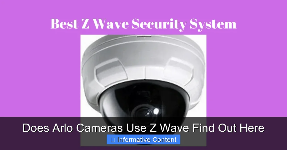 Does Arlo Cameras Use Z Wave Find Out Here