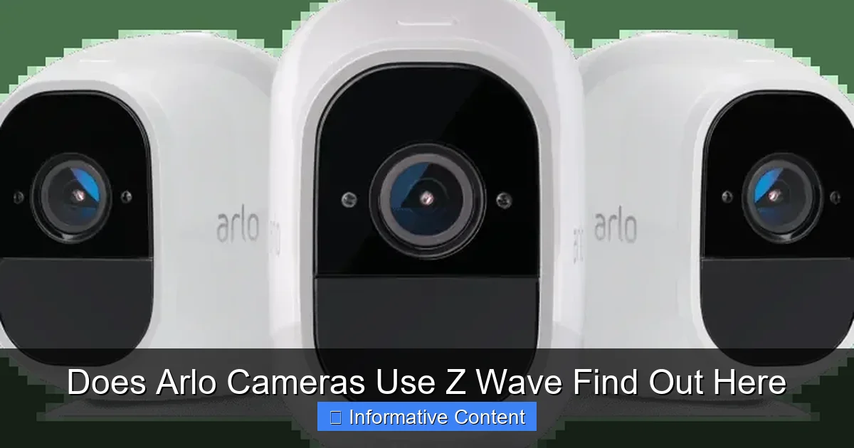 Does Arlo Cameras Use Z Wave Find Out Here