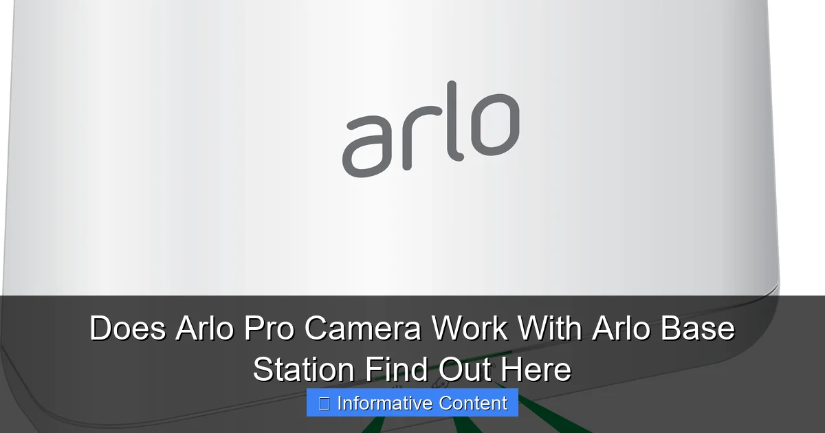 Does Arlo Pro Camera Work With Arlo Base Station Find Out Here