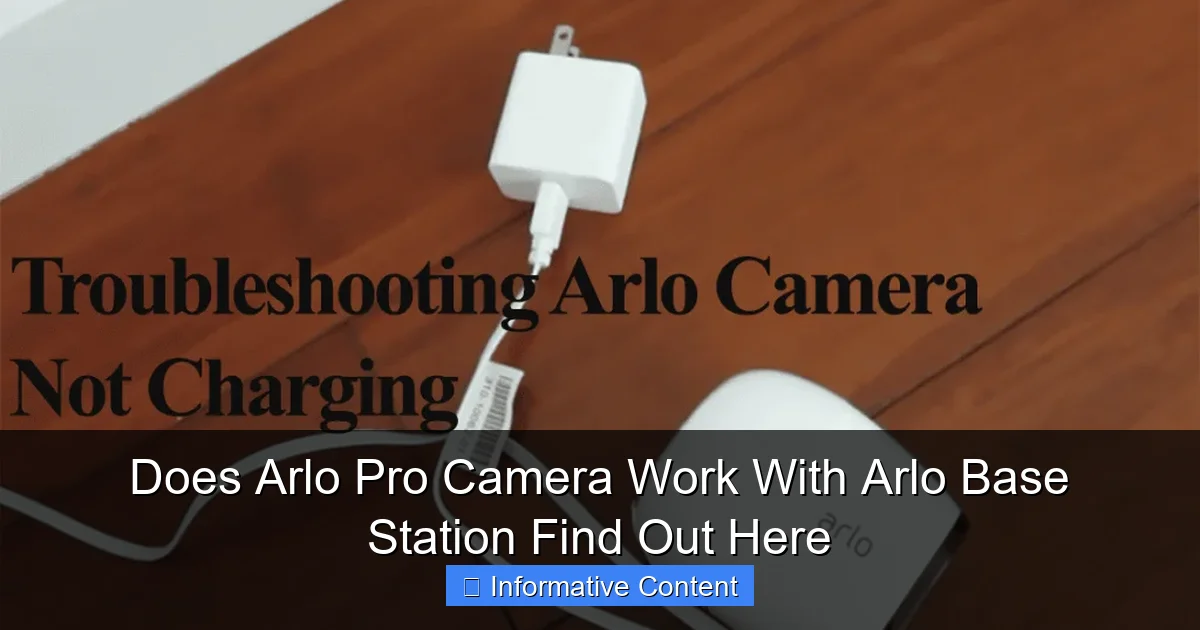 Does Arlo Pro Camera Work With Arlo Base Station Find Out Here