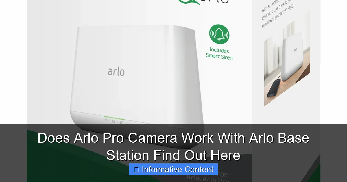 Does Arlo Pro Camera Work With Arlo Base Station Find Out Here