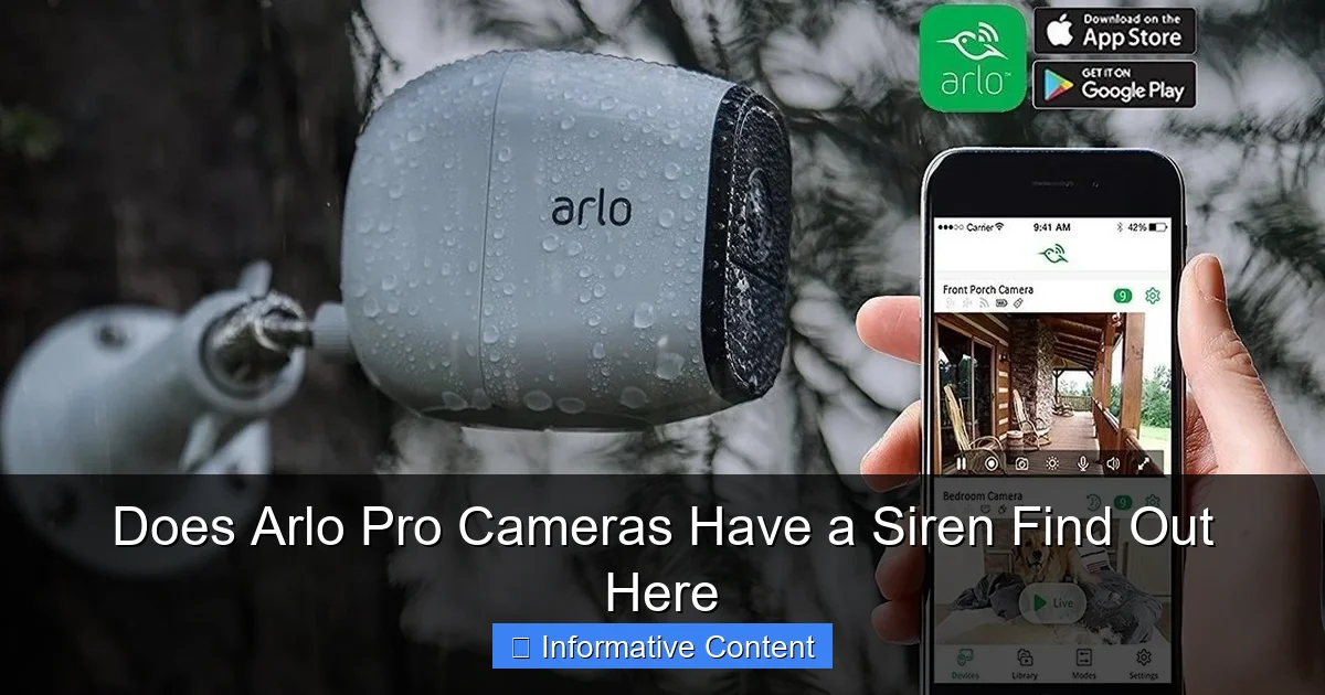Does Arlo Pro Cameras Have a Siren Find Out Here