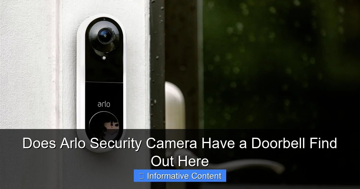Does Arlo Security Camera Have a Doorbell Find Out Here