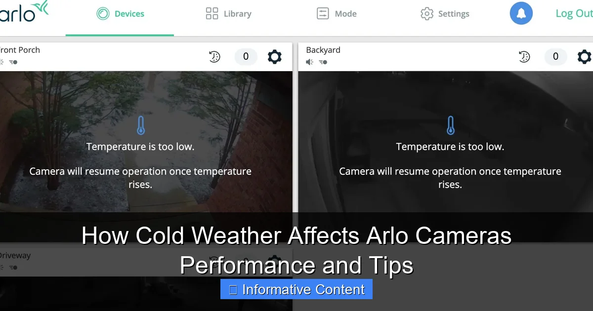 How Cold Weather Affects Arlo Cameras Performance and Tips