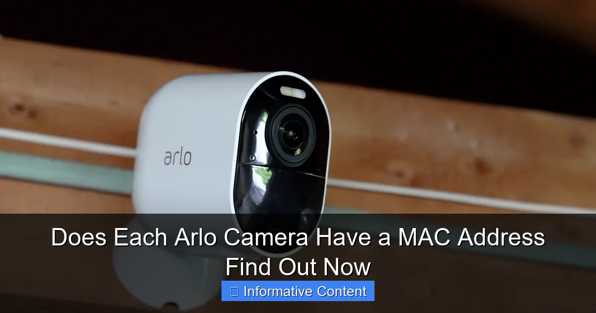 Does Each Arlo Camera Have a MAC Address Find Out Now