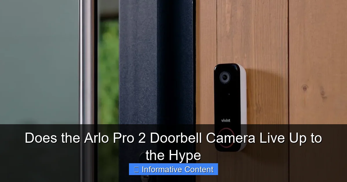 Does the Arlo Pro 2 Doorbell Camera Live Up to the Hype