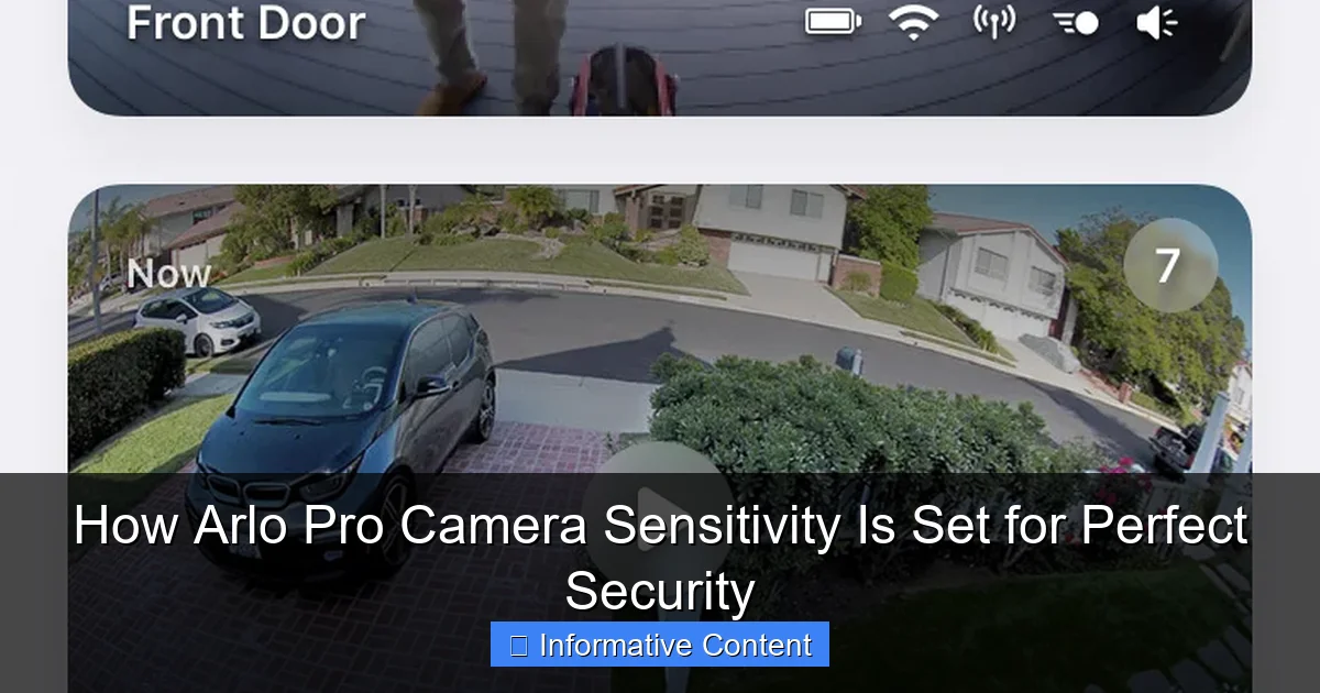 How Arlo Pro Camera Sensitivity Is Set for Perfect Security