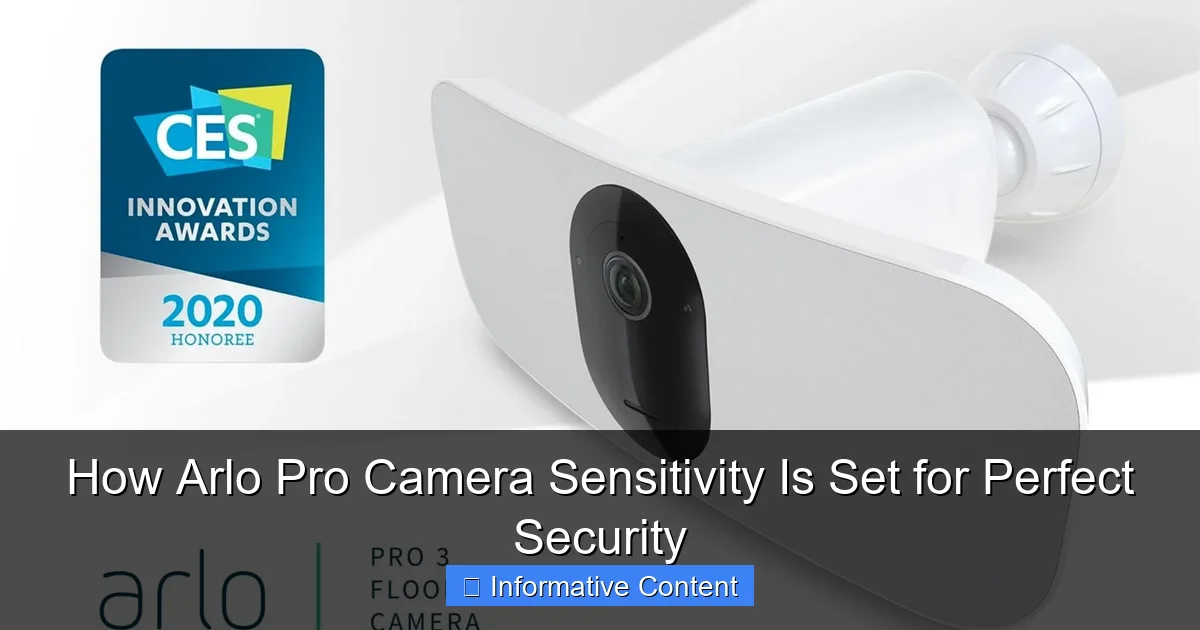 How Arlo Pro Camera Sensitivity Is Set for Perfect Security