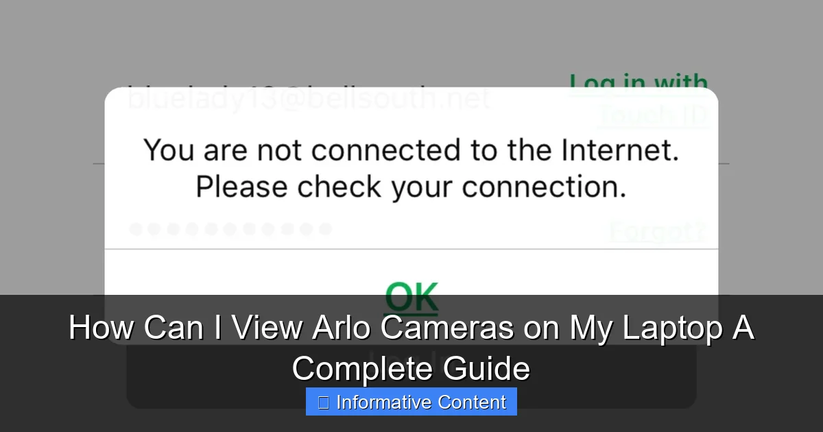 How Can I View Arlo Cameras on My Laptop A Complete Guide