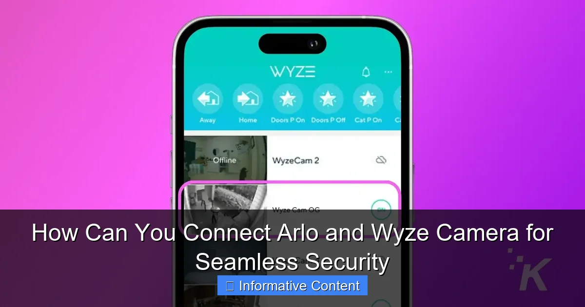 How Can You Connect Arlo and Wyze Camera for Seamless Security