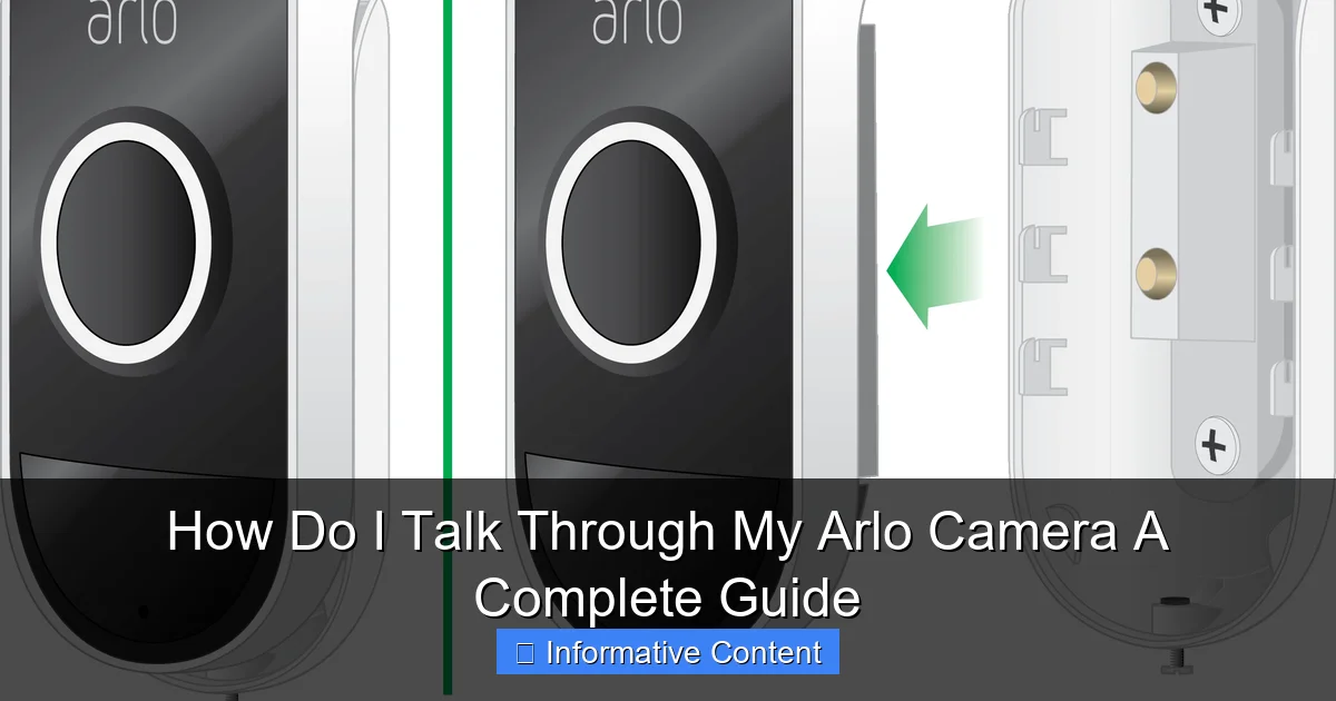 How Do I Talk Through My Arlo Camera A Complete Guide