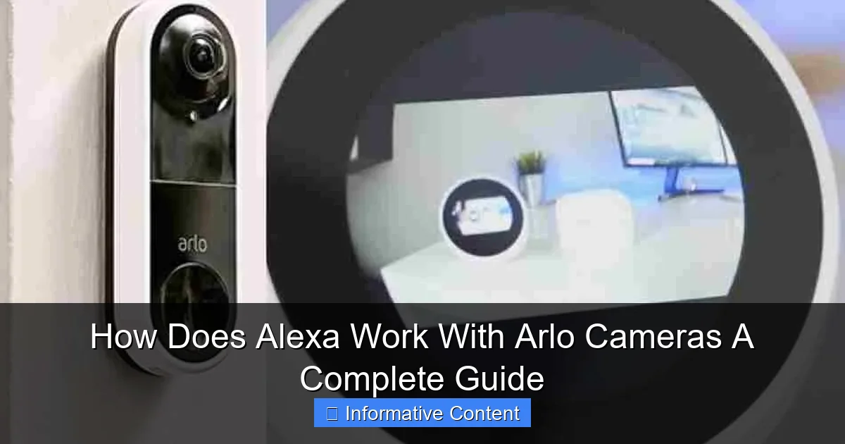 How Does Alexa Work With Arlo Cameras A Complete Guide