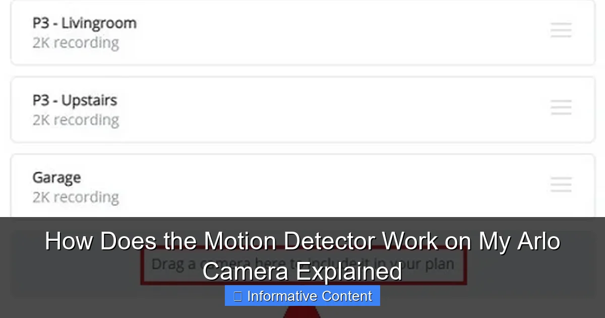 How Does the Motion Detector Work on My Arlo Camera Explained
