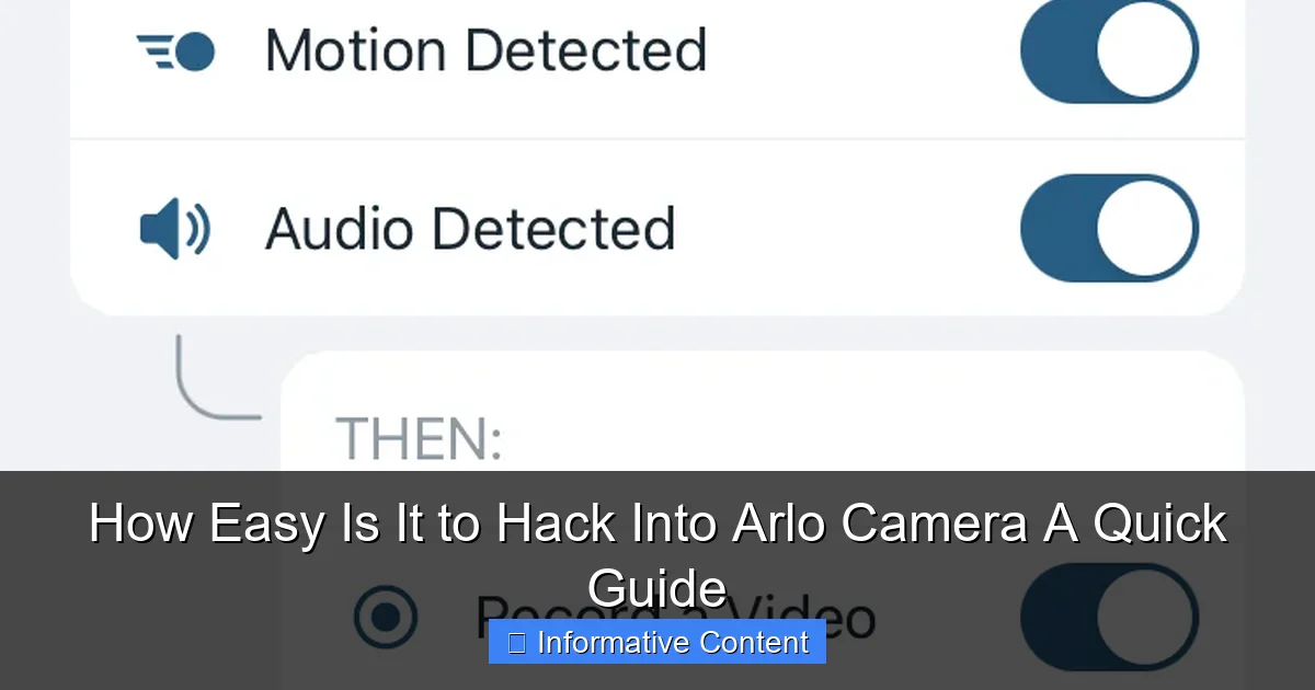How Easy Is It to Hack Into Arlo Camera A Quick Guide