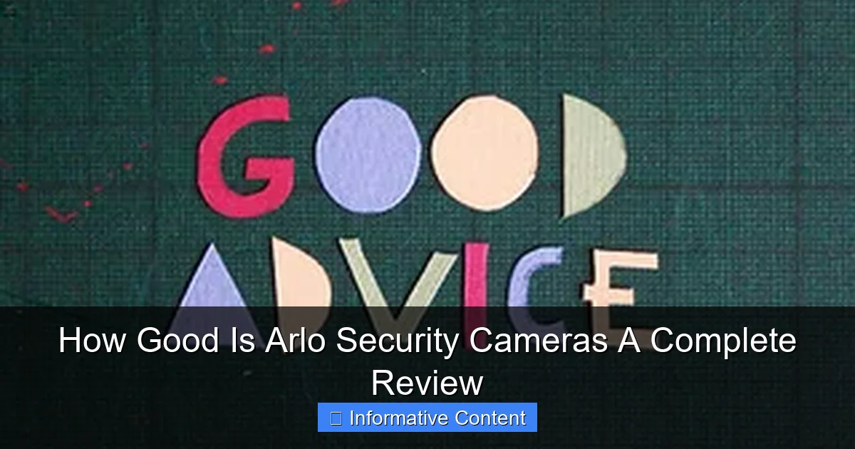 How Good Is Arlo Security Cameras A Complete Review