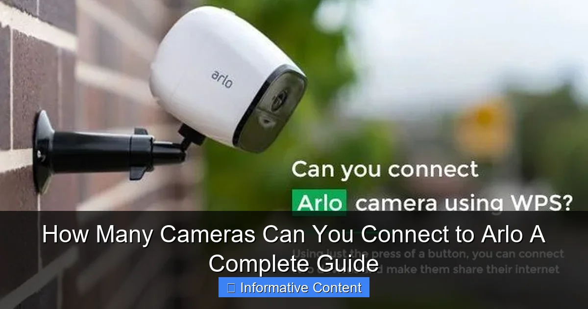 How Many Cameras Can You Connect to Arlo A Complete Guide